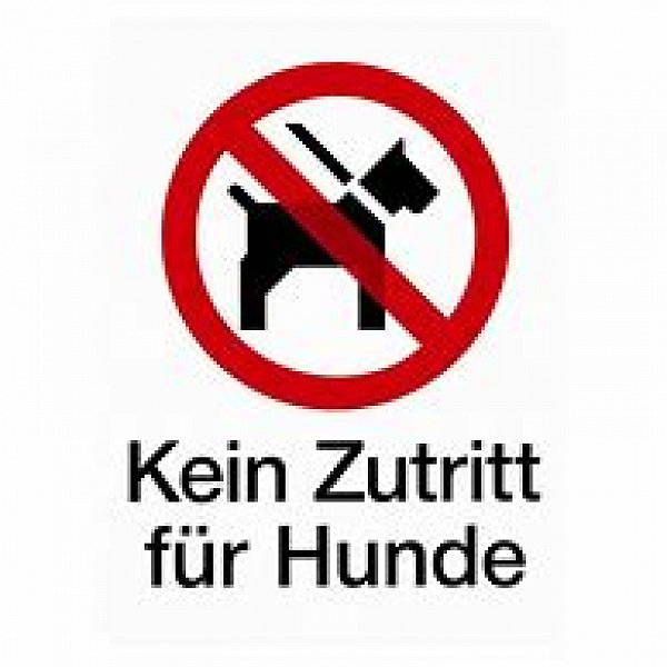 Kein Zutritt für Hunde